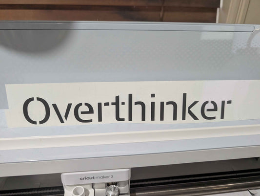 Overthinker